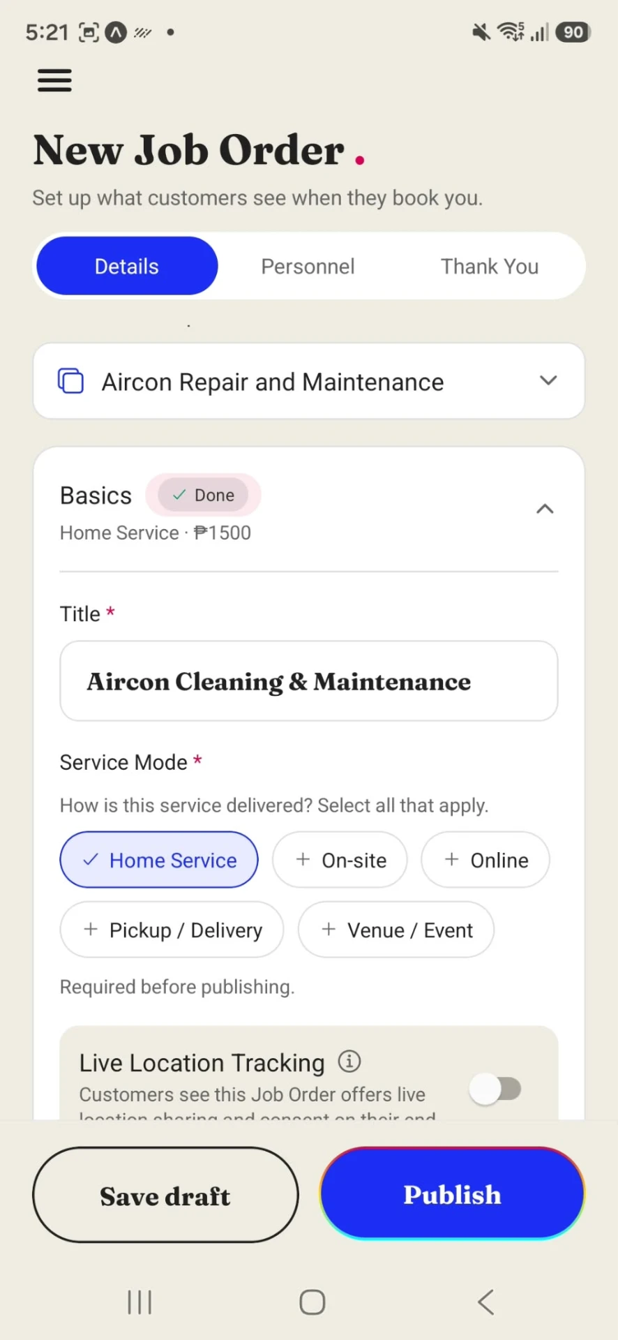 New Job Order screen with Details, Personnel and Thank You steps, service mode options and a live location tracking toggle